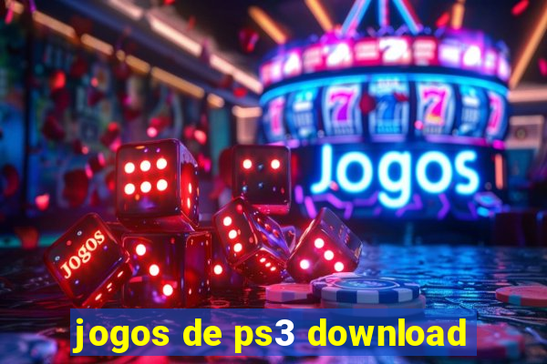 jogos de ps3 download